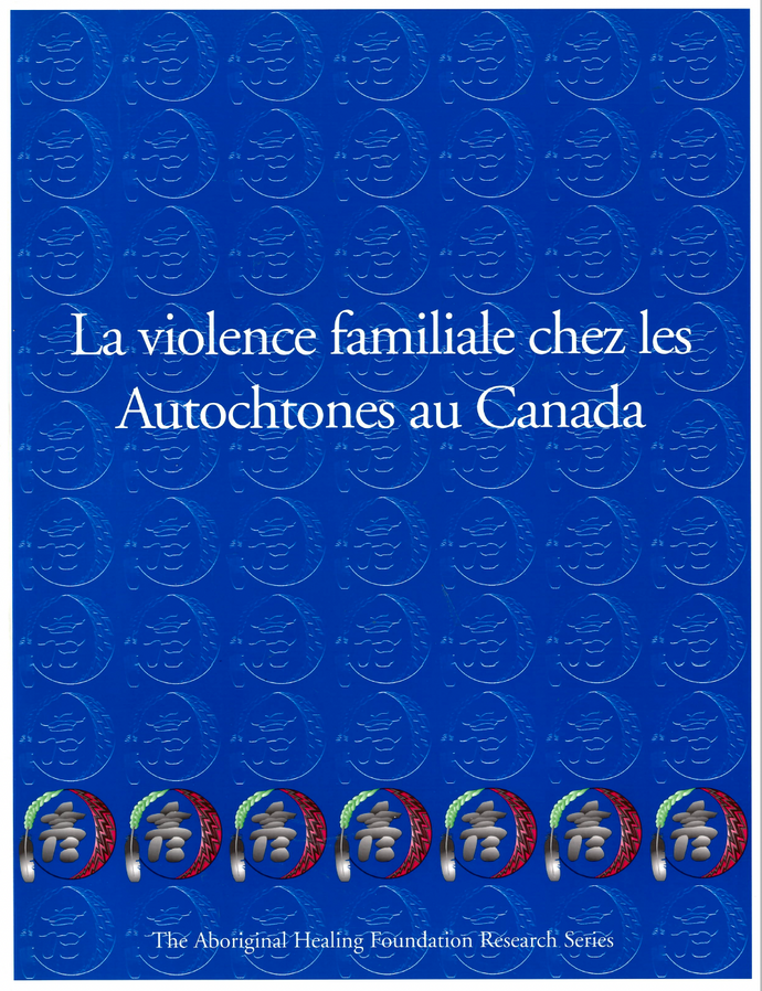 La violence familiale chez les Autochtones au Canada
